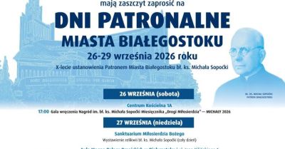 Zaproszenie na Dni Patronalne Miasta Białegostoku